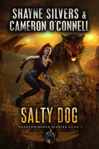 Salty Dog: The Phantom Queen Diaries Book 7 - A Temple Verse Series (Signed Paperback) - Temple Verse Gear
