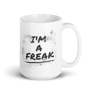 I'm A Freak Mug - Temple Verse Gear